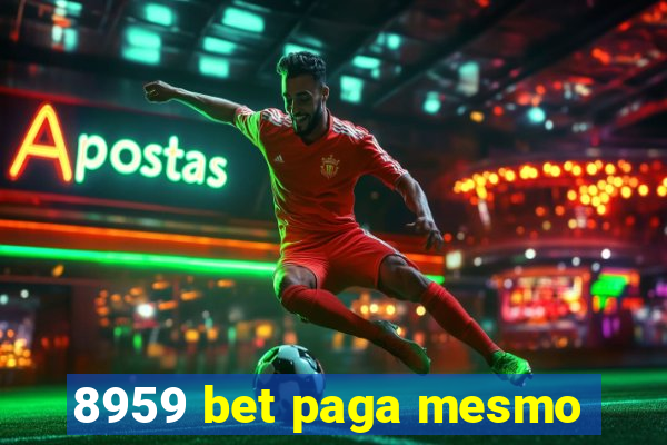 8959 bet paga mesmo